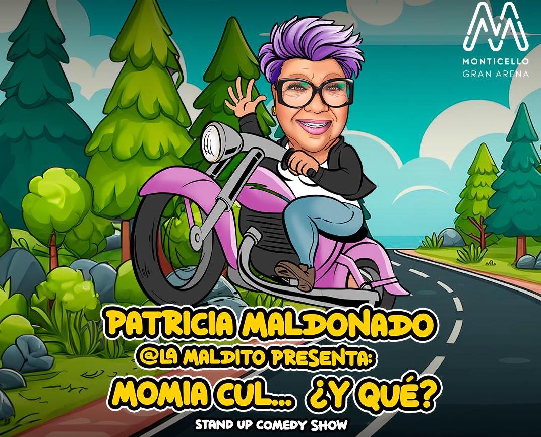 Patricia Maldonado llega a Gran Arena Monticello con “Momia Culi…¿y Qué?”